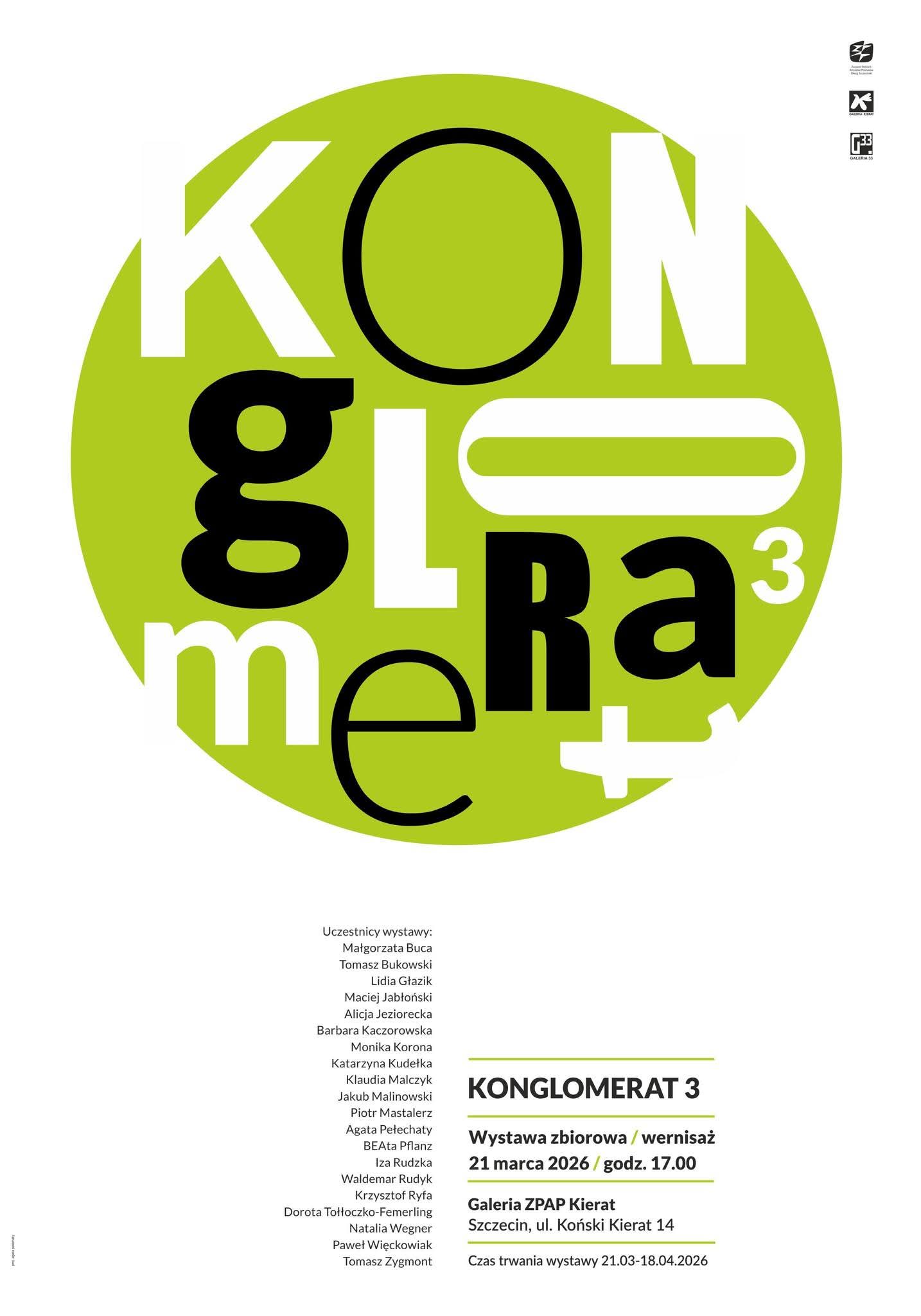 KONGLOMERAT 3 wystawa zbiorowa